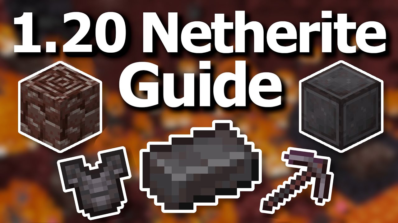 best level for netherite 1.20