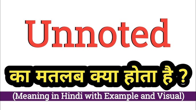 uninvited meaning in hindi