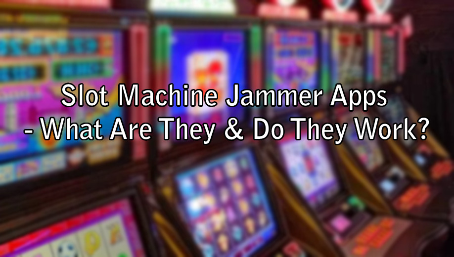 fruit machine jammer