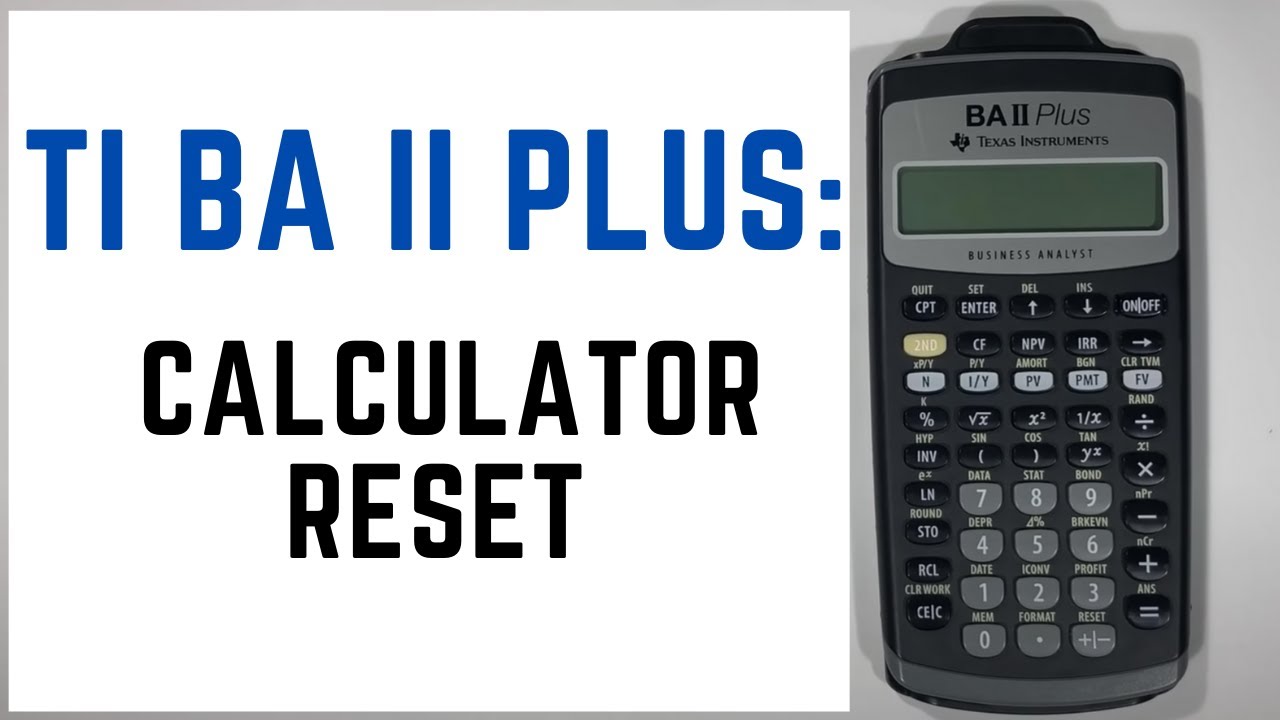 how to reset ba ii plus