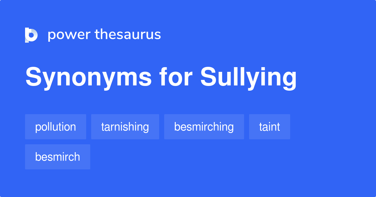 sullying meaning