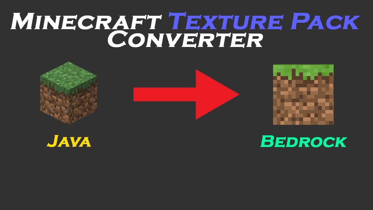 convert-minecraft java texture pack to bedrock