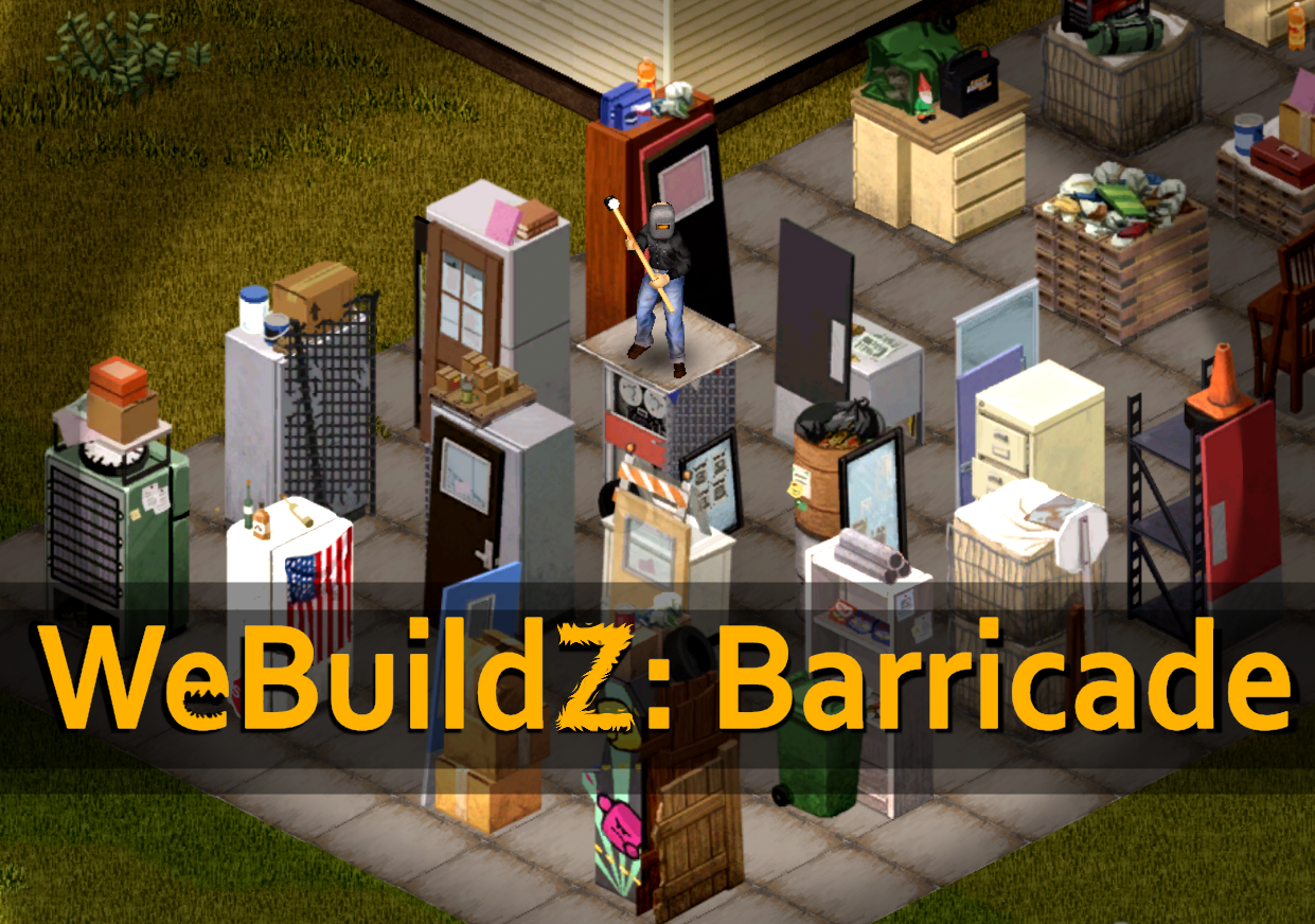 barricades project zomboid