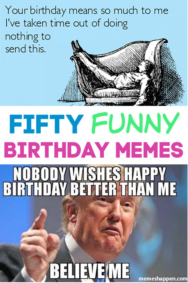 happy birthday humor meme