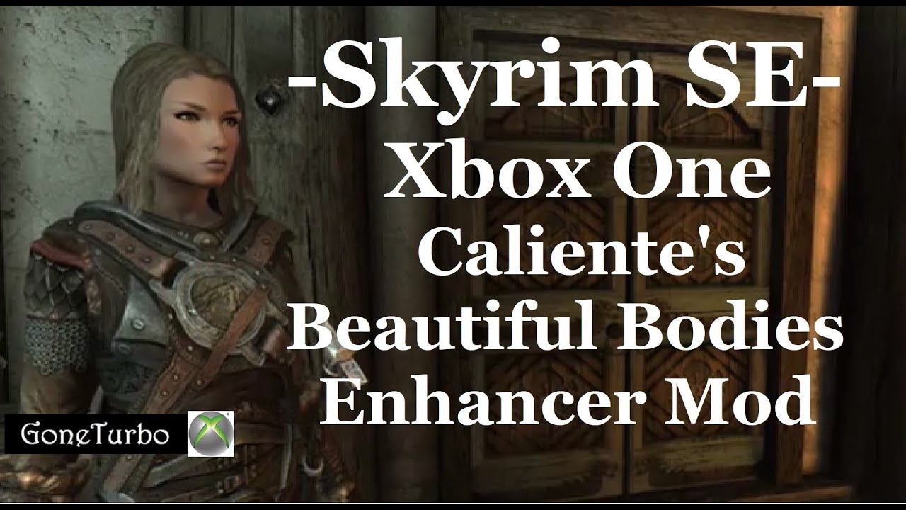 calientes beautiful bodies skyrim