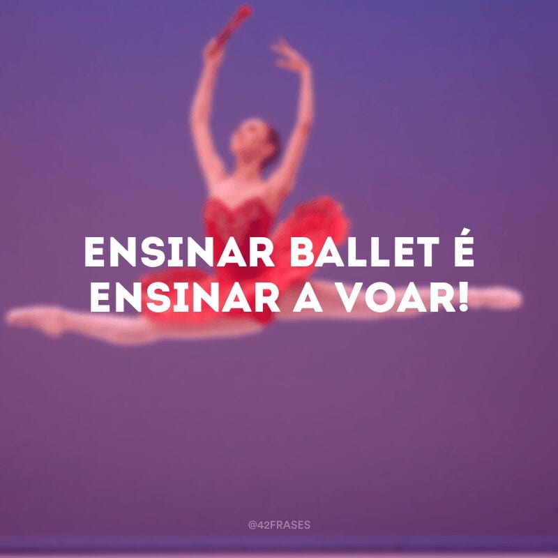 ballet frases bonitas