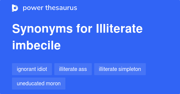 thesaurus imbecile