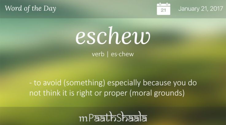 eschew antonym