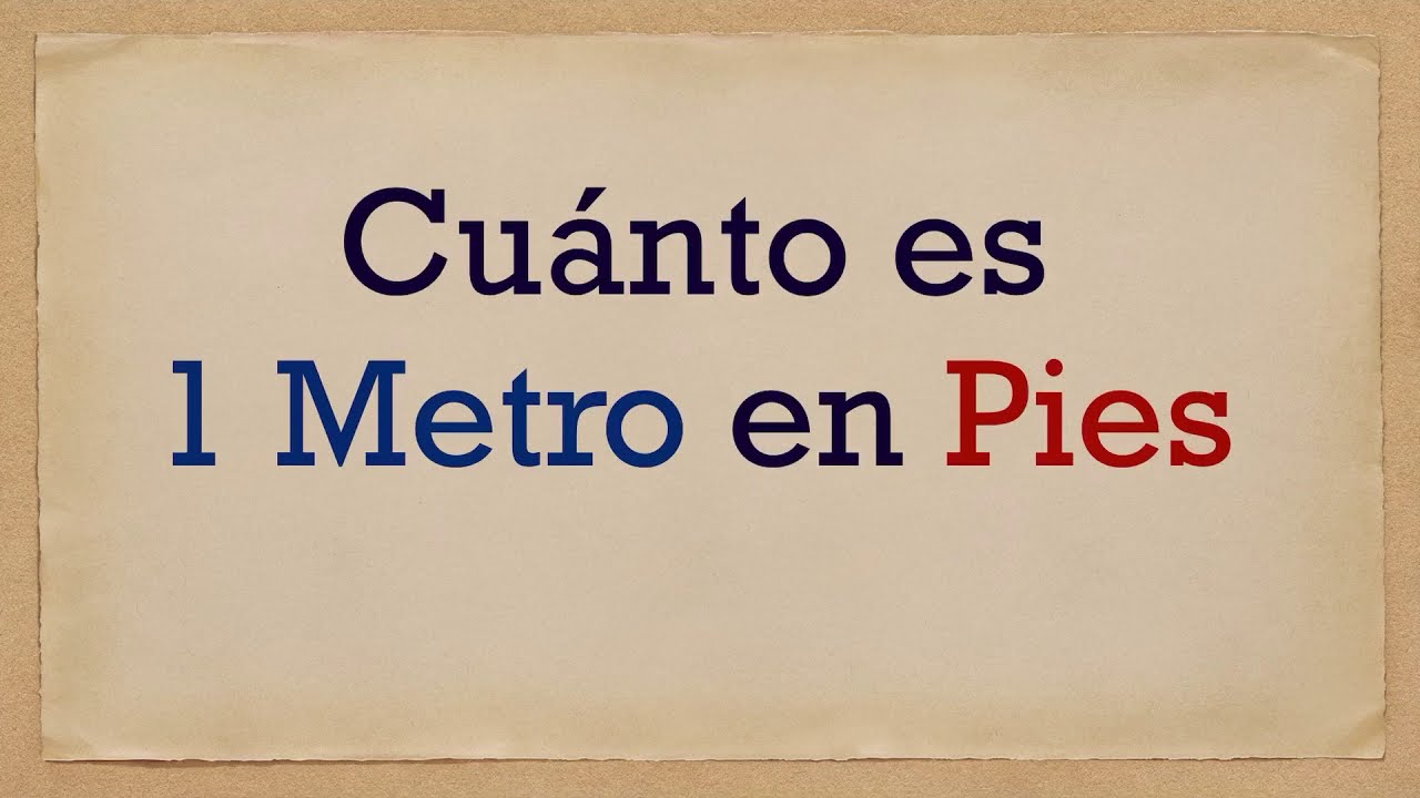 1 metro en pies