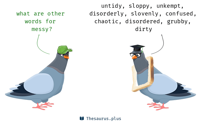 messy thesaurus