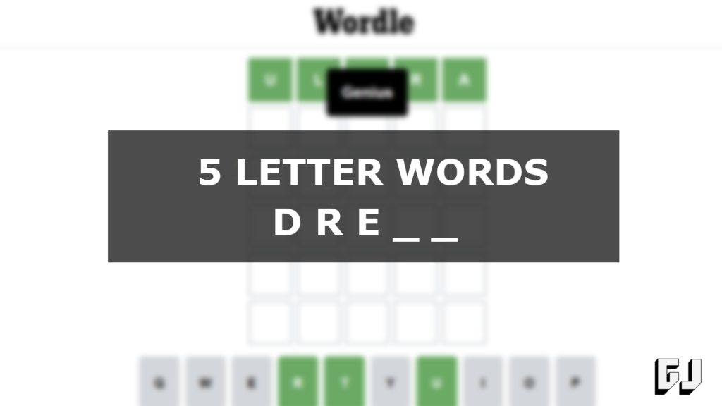 5 letter words starting with dre