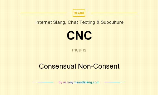 cnc meaning slang