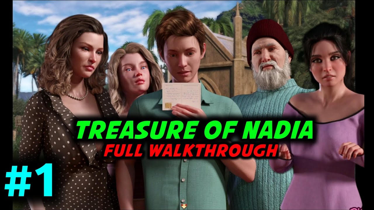 treasure of nadia walkthrough guide