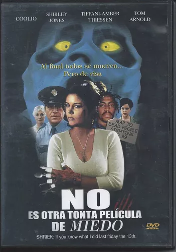 no es otra tonta pelicula de miedo español latino