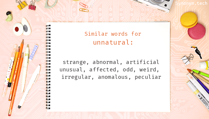 unnatural synonym