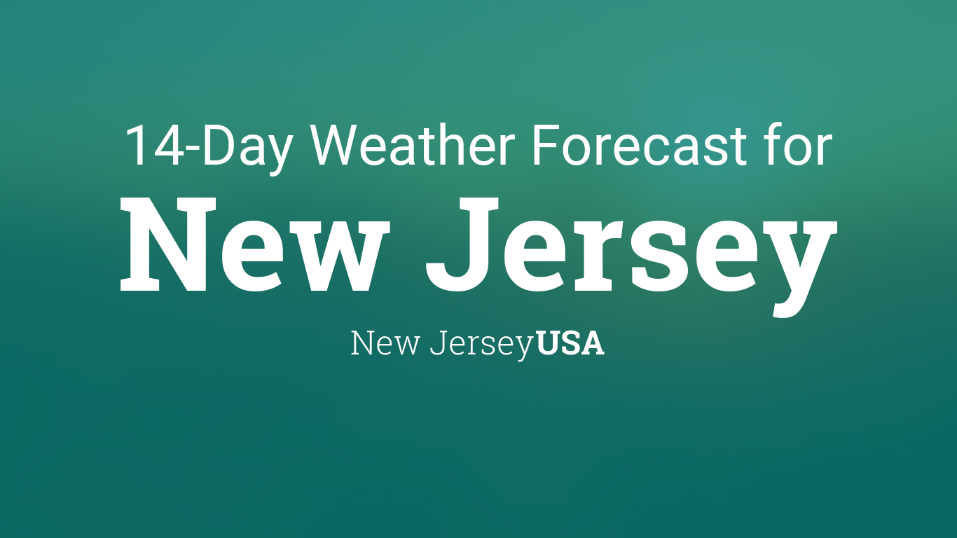 14 day forecast nj