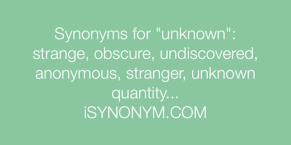 unexplored synonym