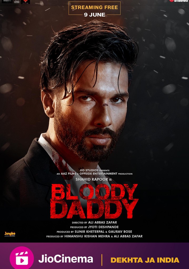 bloody daddy watch online