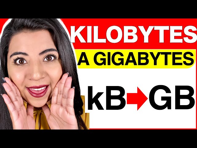 pasar de kilobytes a gigabytes