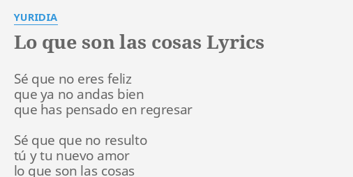 yuridia lo que son las cosas lyrics