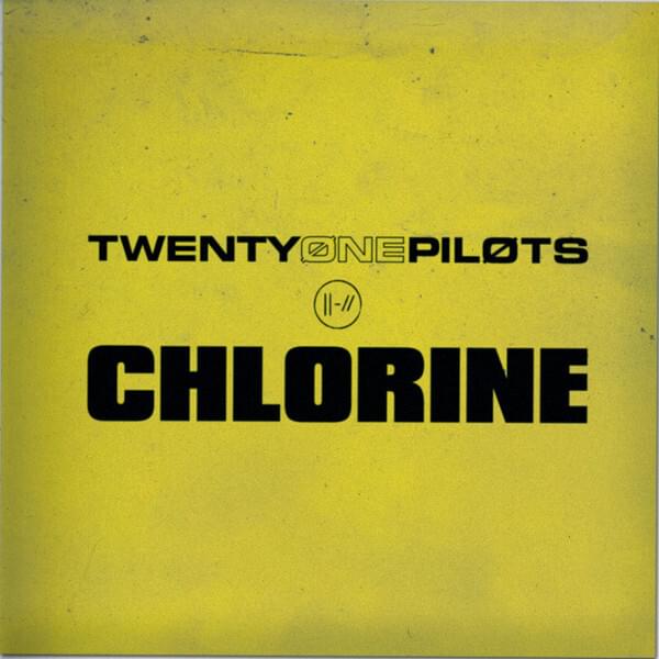 twenty one pilots chlorine lyrics