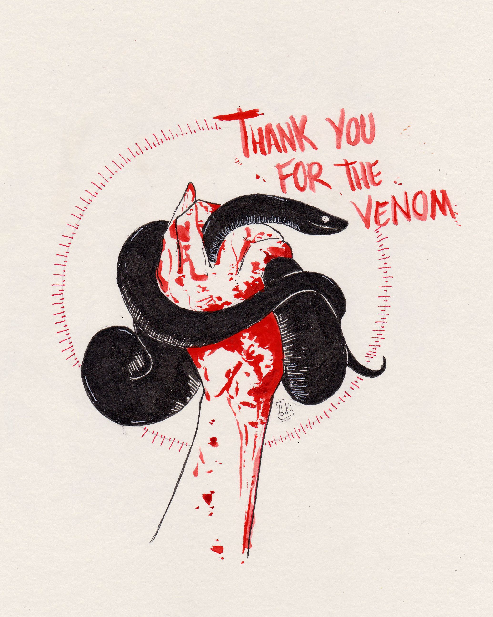 thanks for the venom