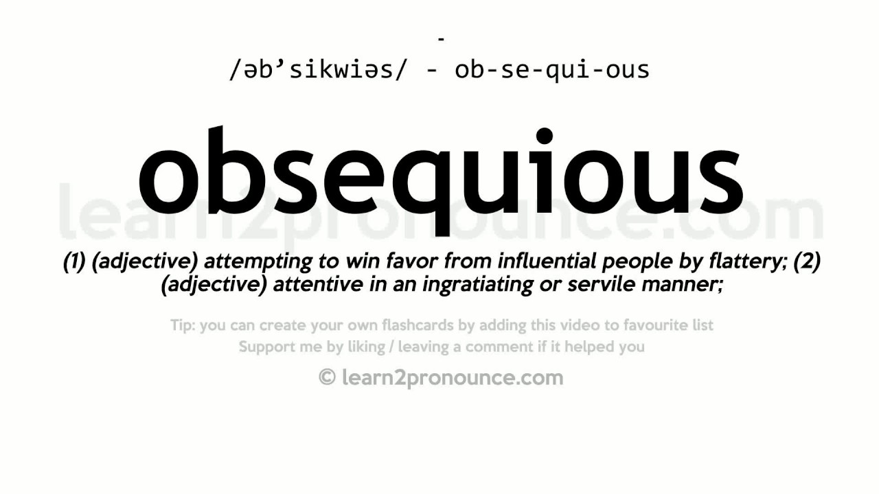 obsequious meaning