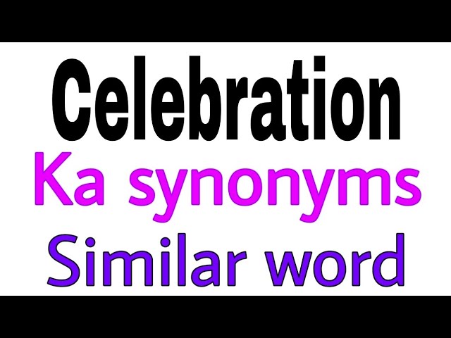 celebration synonyms in english