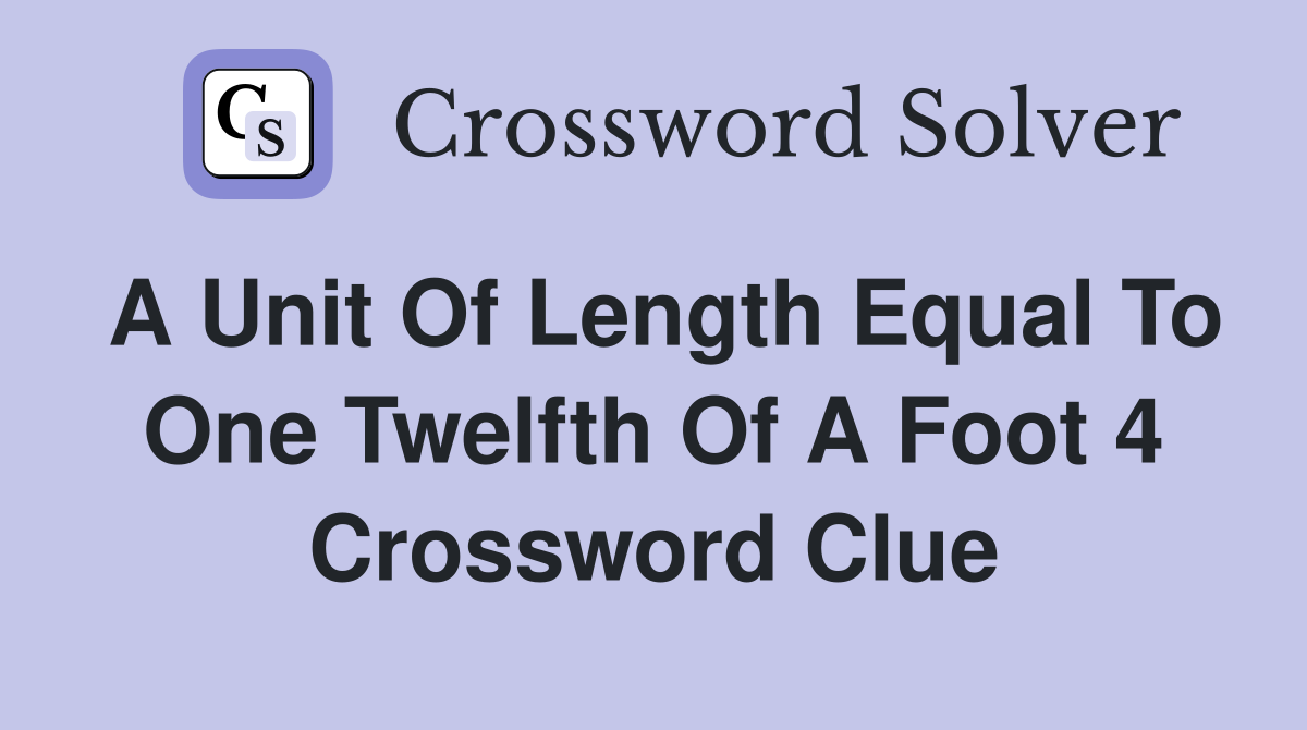 unit of length crossword clue