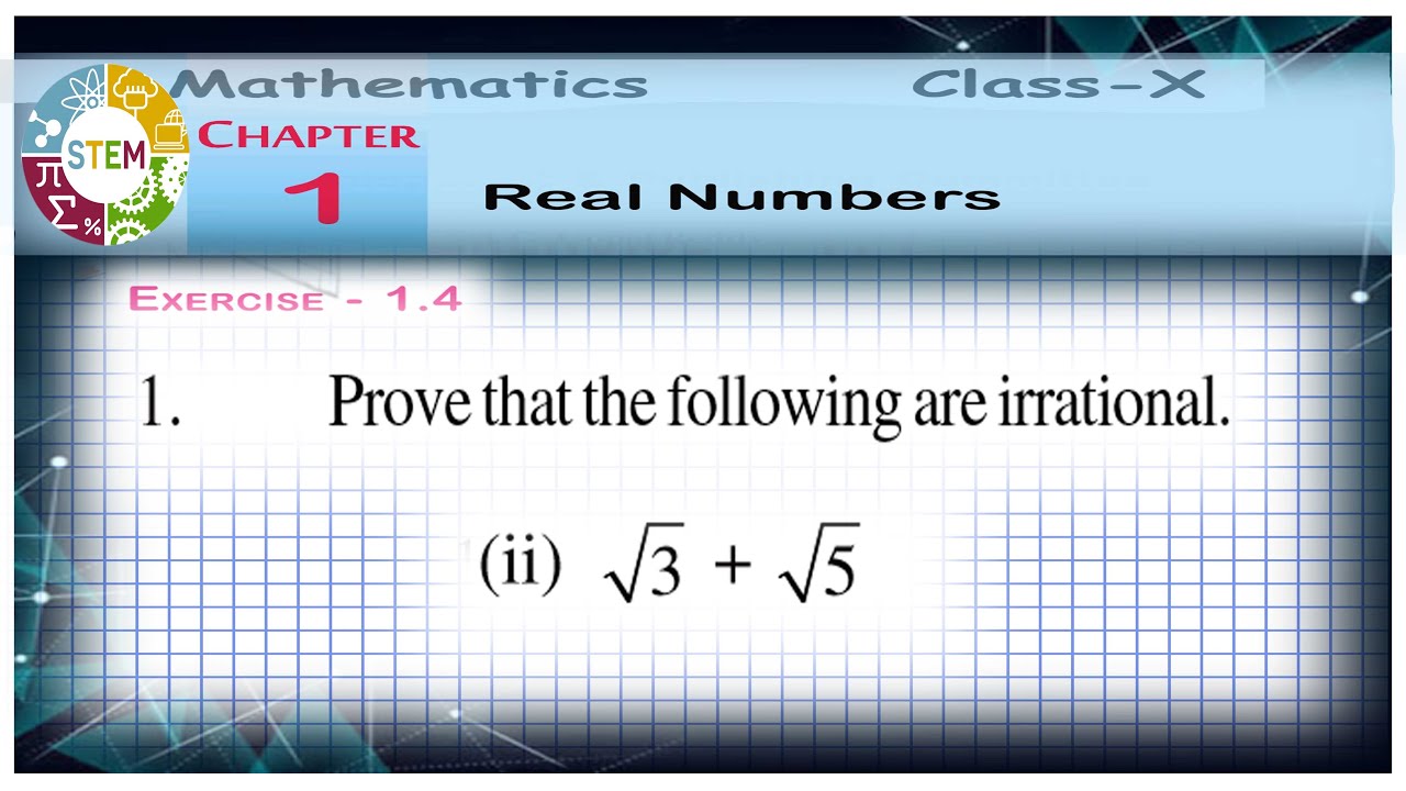 prove that root 3 and root 5 is irrational