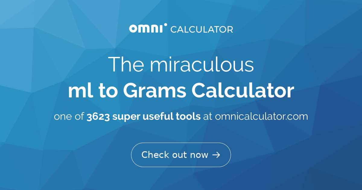 convert milliliters to grams