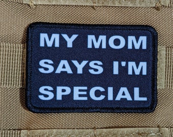 my mom says im special