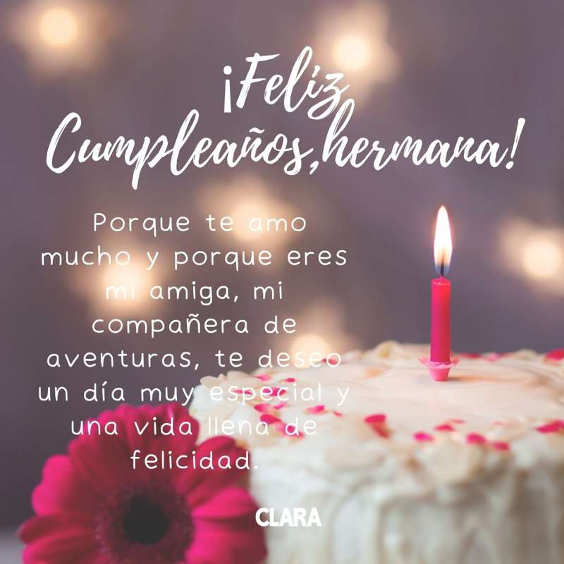 imagenes de feliz cumpleaños hermana