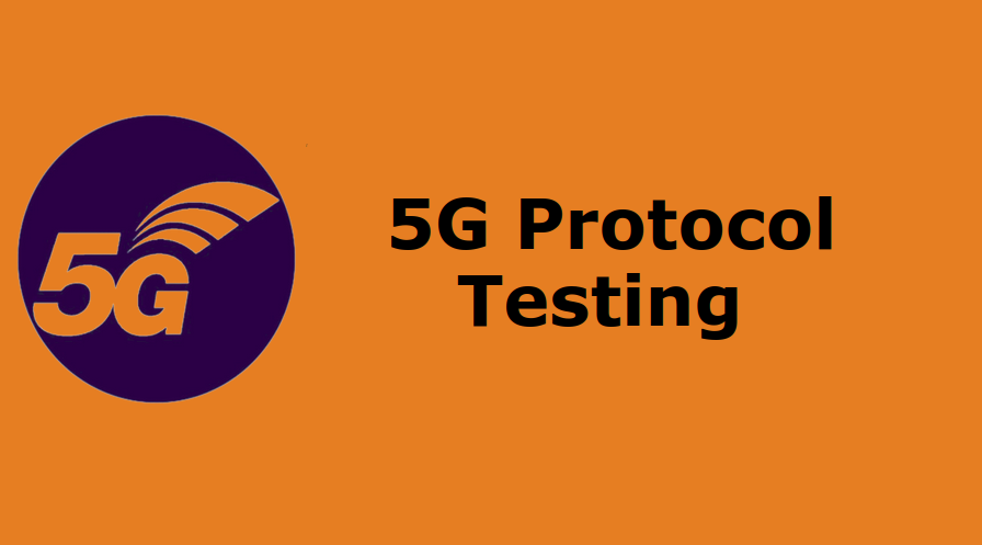 5g protocol testing