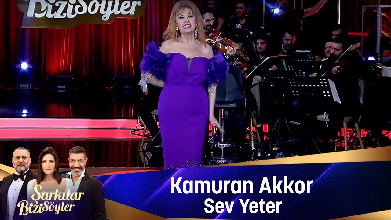 kamuran akkor sev yeter dinle