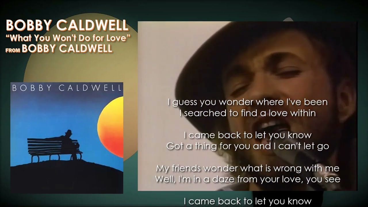 what you won t do for love lyrics