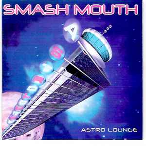 smash mouth astro lounge album