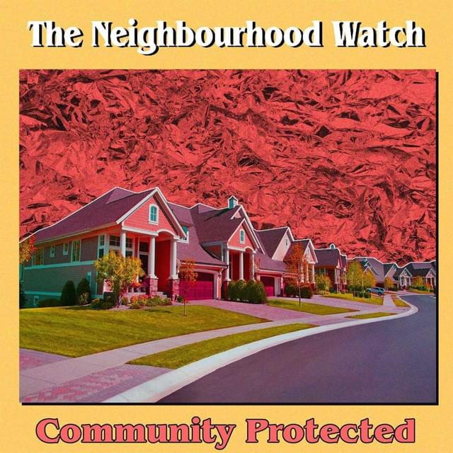 the neighborhood watch band