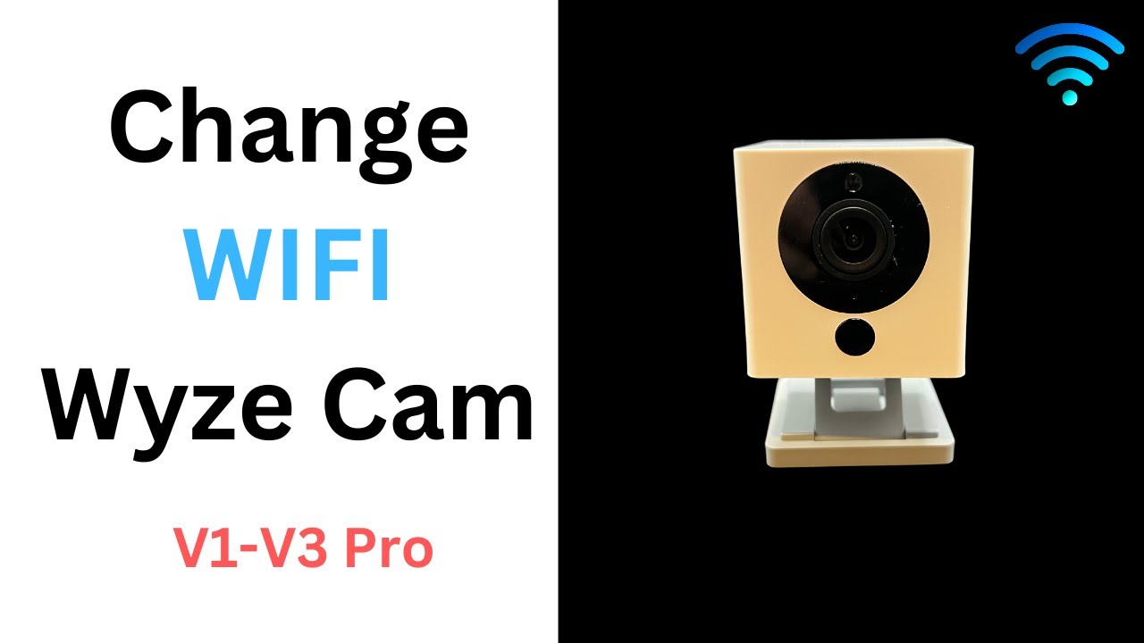 how to change network settings on wyze cam