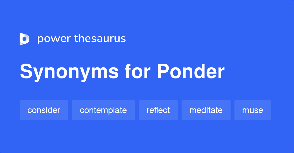 ponder synonym