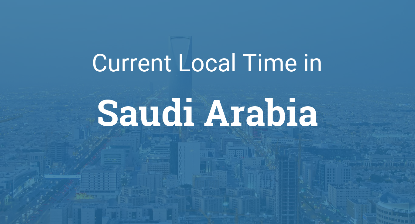 saudi arabia time now