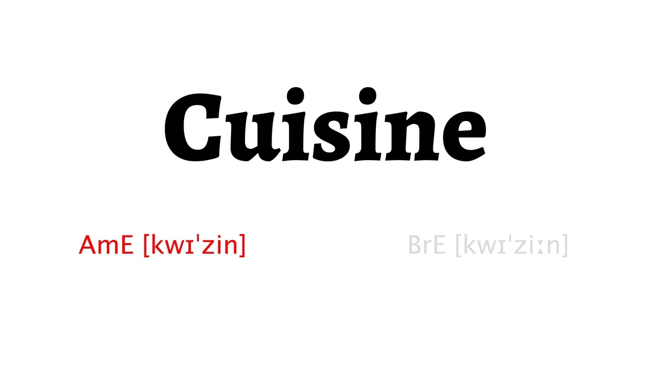 cuisines pronounce