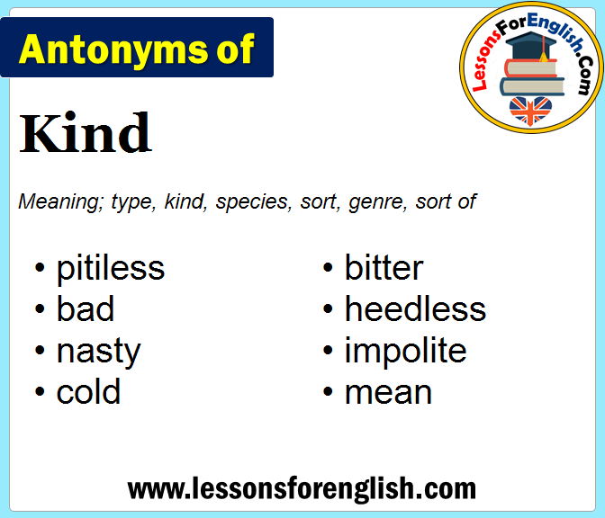 antonym of kindly