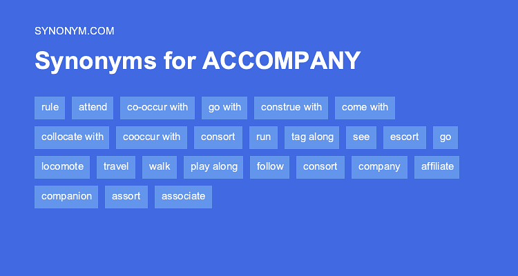 accompany with synonym