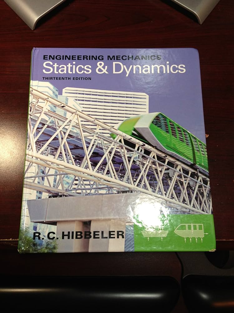 hibbeler statics dynamics