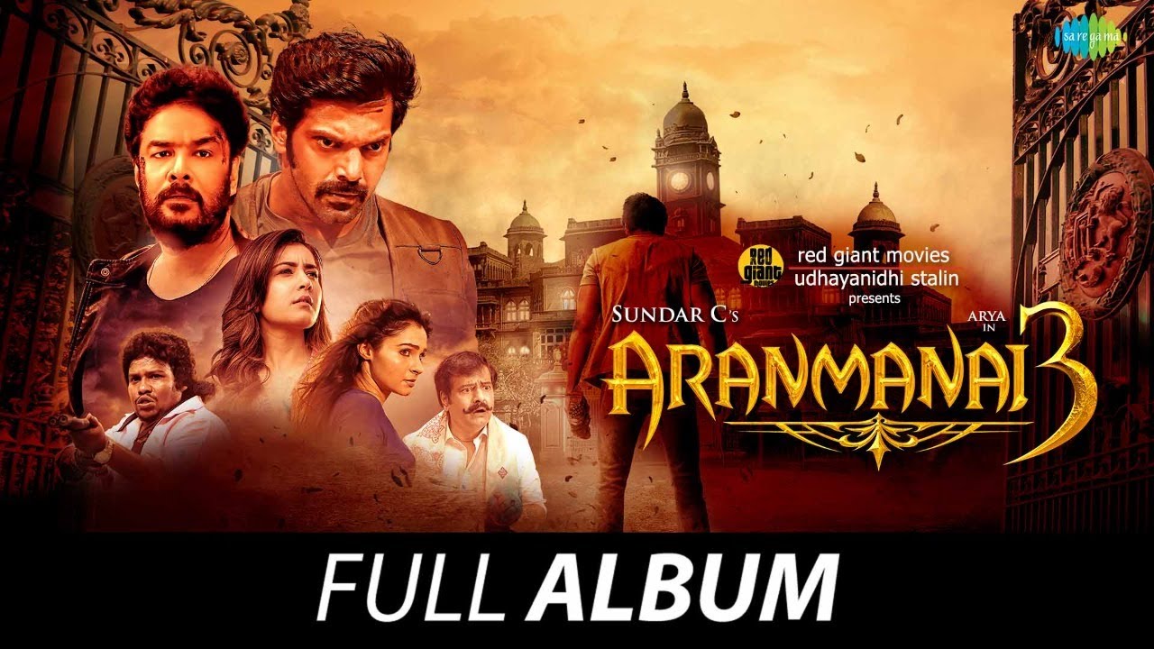 aranmanai 3 movie download isaimini