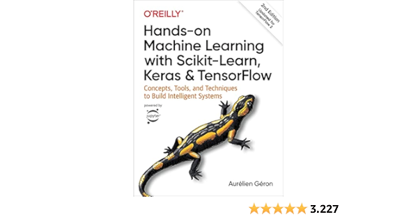 hands on machine learning with scikit learn and tensorflow 2.0