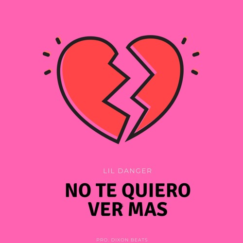 no te quiero ver