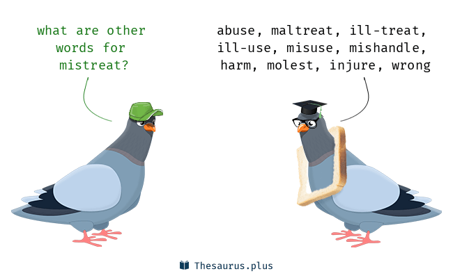 mistreat synonym