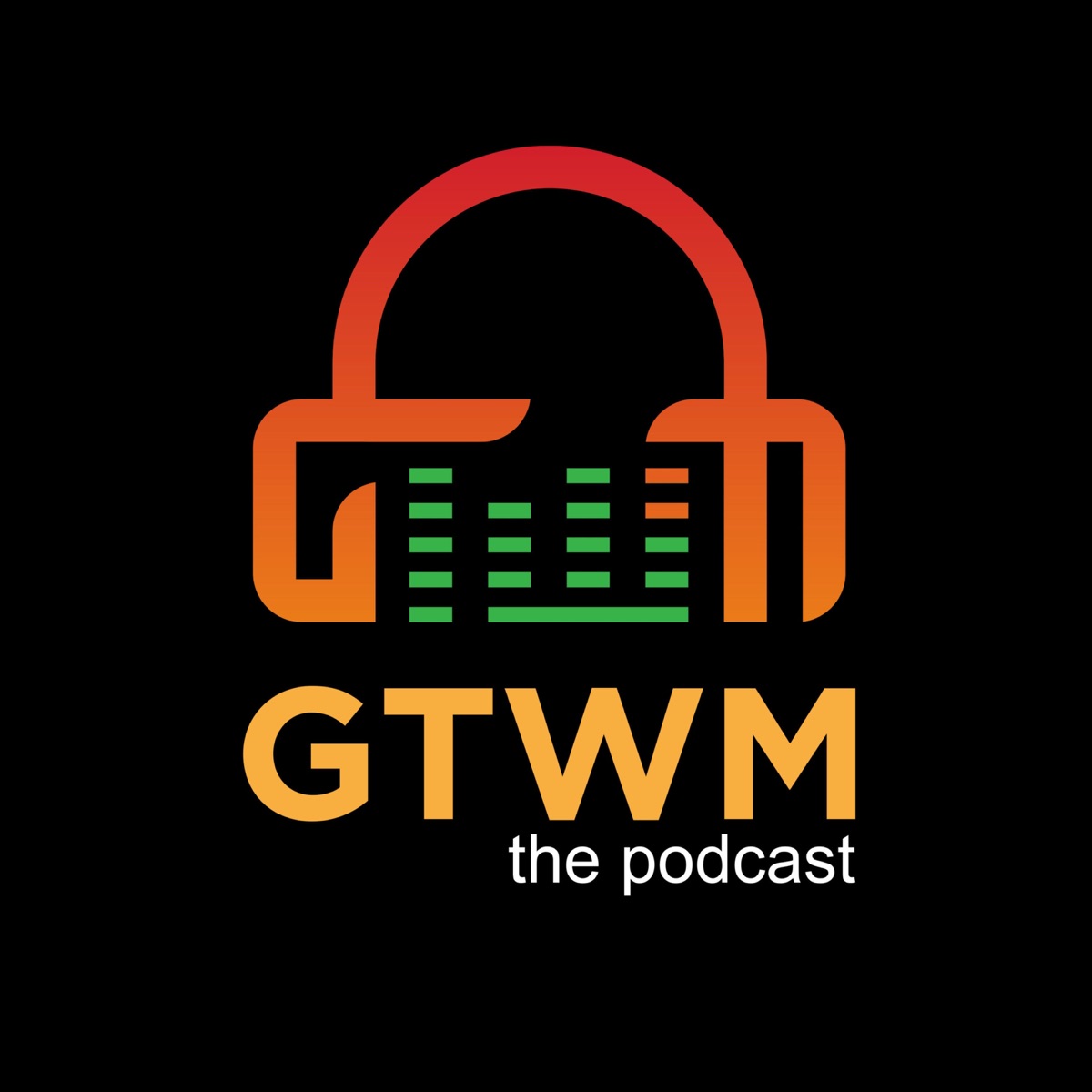 gtwm podcast download